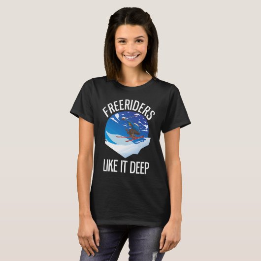 Freeriding Alpine Skiing Freeriders Like It Deep   Tシャツ (正面フル)