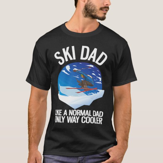 Freeriding Alpine Skiing Ski Dad 1 Tシャツ (正面)