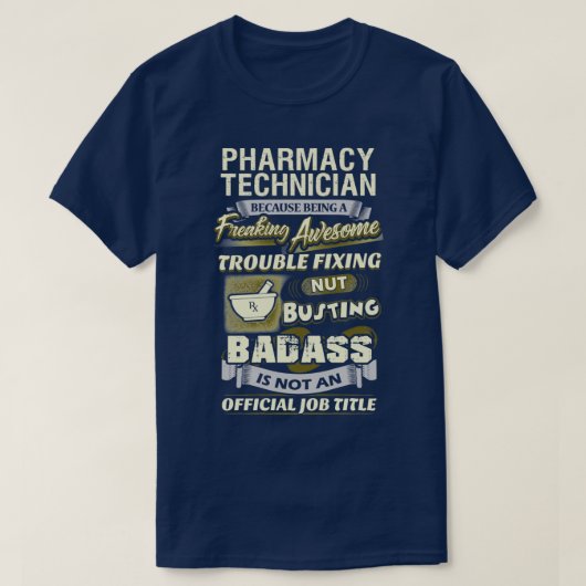Freking 素晴らし Pharmacy技術者2 Tシャツ (デザイン正面)