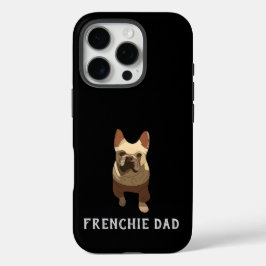 French Bulldog, Frenchie Dad iPhone 16 Proケース