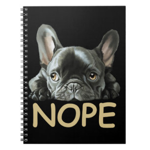 French Bulldog Frenchie Nope Gifts ノートブック