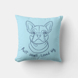 French Bulldog Line Art. Built Small. Loved Big. クッション