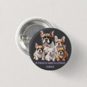 French Bulldog lustige Freunde Bulldoggen 缶バッジ (正面&裏面)