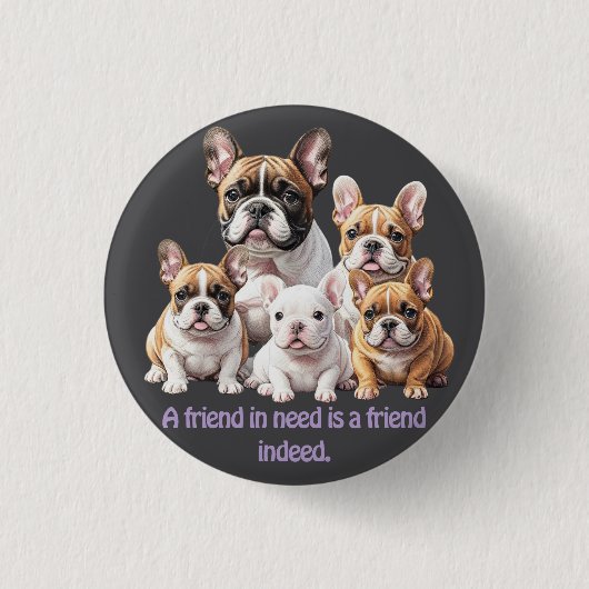 French Bulldog lustige Freunde Bulldoggen 缶バッジ (正面)