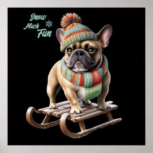 French Bulldog lustige Schlittenfahrt im Urlaub ポスター (正面)