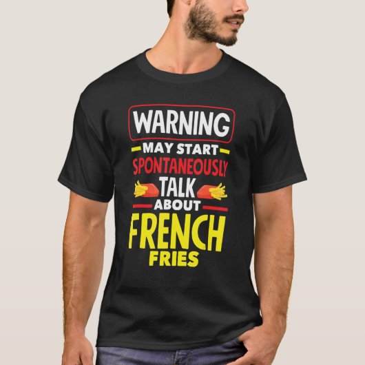 French Fries   French Fry Tシャツ (正面)