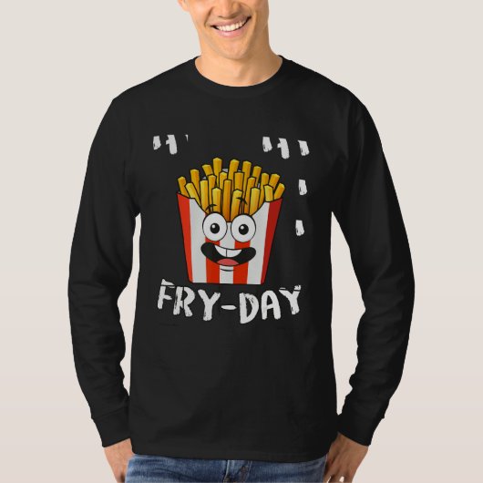 French Fries Fryday Friday Everyday Fries Lover Gi Tシャツ (正面)