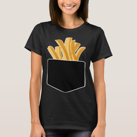 French Fries In My Pocket Tシャツ (正面)