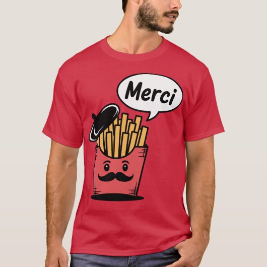 French Fries Saying Merci Tシャツ (正面)