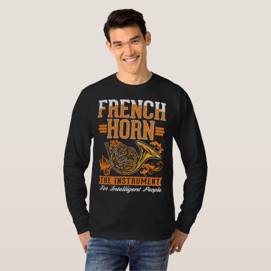 French Horn Intelligent French Horn Player Tシャツ (正面フル)