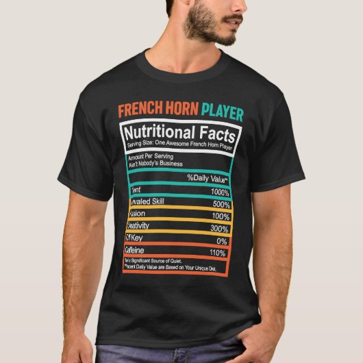 French Horn  Nutritional Facts French Horn Player Tシャツ (正面)