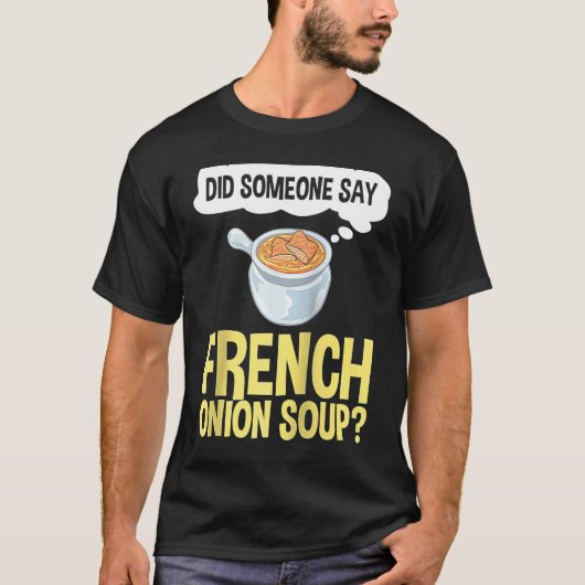 French Onion Soup Recipe Mix Bowl Japanese Cheese  Tシャツ (正面)