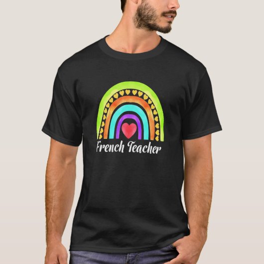 French Teacher Hearts & Rainbows Tシャツ (正面)