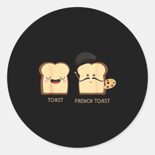 French Toast Funny Pun Novelty  ラウンドシール (正面)