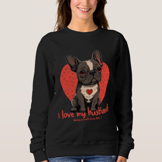 Frenchbulldog with Heartdecoration  Valentinesday スウェットシャツ (正面)