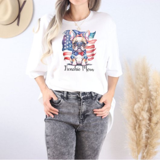Frenchie Bulldog Mom Patriotic USA Flag  トライブレンドＴシャツ