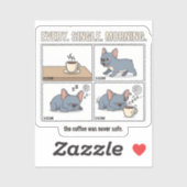 Frenchie Coffee Chaos Every Morning Design シール (シート)