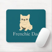Frenchie Dad, cream French bulldog. マウスパッド (マウス)