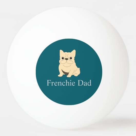 Frenchie Dad, cream French bulldog. 卓球ボール (正面)