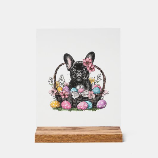 Frenchie Dog Easter Frenchie Dog Eggs Artwork T-Sh アクリルサイン (正面)