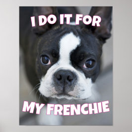Frenchie French Bulldog Dog Mom Dad Pet Lovers ポスター