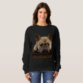 Frenchie Mama T Women フランスの Buldog Gift Dog Mom スウェットシャツ (正面フル)