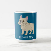 Frenchie Mom コーヒーマグカップ (中央)