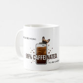 Frenchie Mom 99 Percent Caffeinated Funny Coffee D コーヒーマグカップ (正面左)