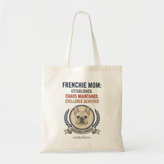 Frenchie Mom Established Chaos Maintained Design トートバッグ (正面)