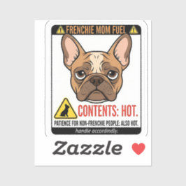 Frenchie Mom Fuel Warning Label Design シール