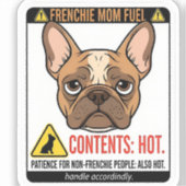 Frenchie Mom Fuel Warning Label Design シール (正面)