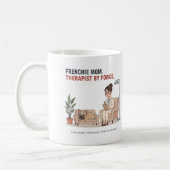 Frenchie Mom Therapist By Force Funny Design コーヒーマグカップ (左)