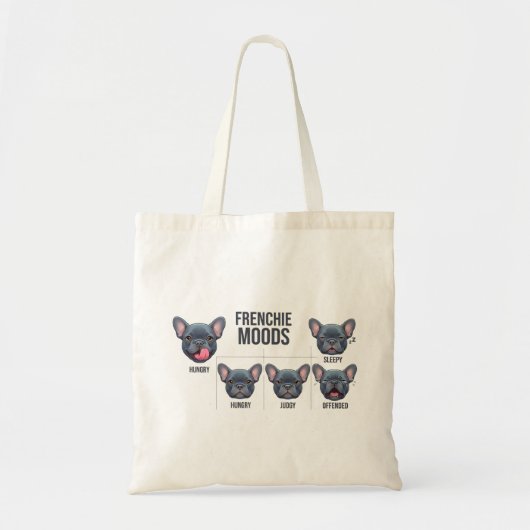 Frenchie Moods Funny French Bulldog Design トートバッグ (正面)
