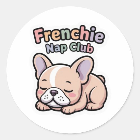 Frenchie Nap Club Cute Sleeping French Bulldog Sti ラウンドシール (正面)