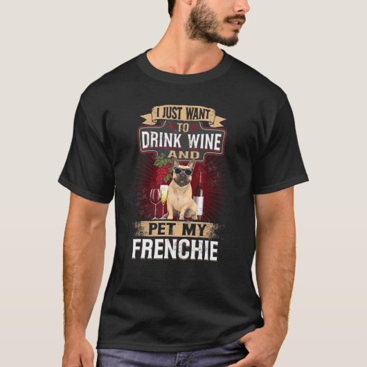 Frenchie Wine Dog French Bulldog Christmas Idea Tシャツ (正面)