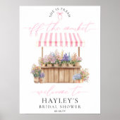 Fresh Off The Market Bridal Shower Welcome Sign ポスター (正面)