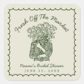 Fresh Off The Market Hand Drawn Bridal Shower スクエアシール (正面)