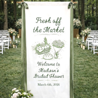 Fresh Off The Market Theme Sign, Bridal Shower Ban 横断幕