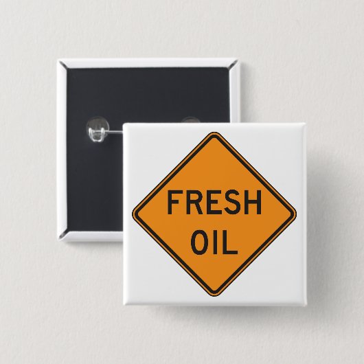 Fresh Oil Road Warning Sign 缶バッジ (正面&裏面)