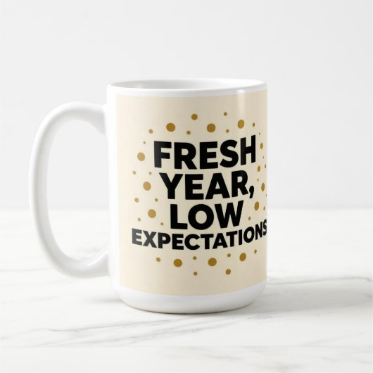 Fresh year low expectations  コーヒーマグカップ (左)