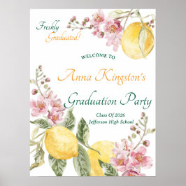 Freshly Graduated  Graduation Party Welcome Sign ポスター