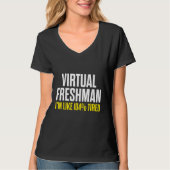 Freshman Virtual Online School Student 3 Tシャツ (正面)