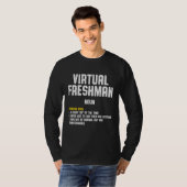 Freshman Virtual Online School Student 4 Tシャツ (正面フル)