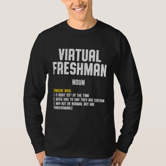 Freshman Virtual Online School Student 4 Tシャツ (正面)