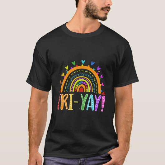 Fri-Yay Teacher Weekend Friday Boho Rainbow Tシャツ (正面)