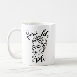 Frida Mugのような激しい – Frida Kahlo コーヒーマグカップ