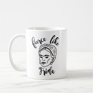 Frida Mugのような激しい – Frida Kahlo コーヒーマグカップ