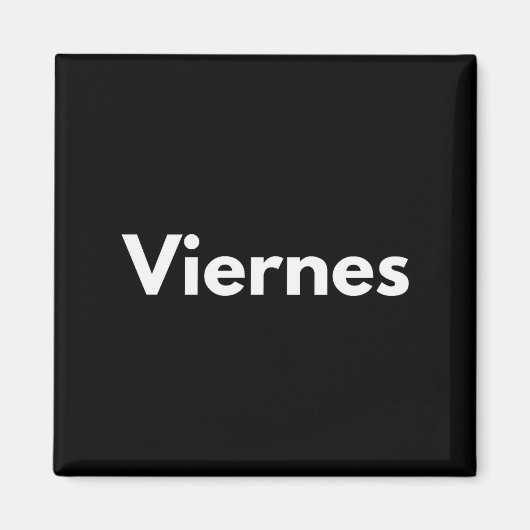 Friday Days Of The Week Español Spanish Language  マグネット (正面)