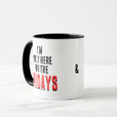 Friday Motto Funny Weekend and Coffee Humor Mug マグカップ (正面左)