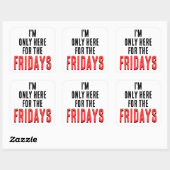 Friday Motto Funny Weekend Humor Sticker スクエアシール (シート)